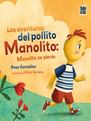 cover image of Las aventuras del pollito Manolito